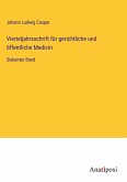 Vierteljahrsschrift für gerichtliche und öffentliche Medicin