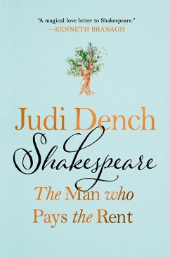 Shakespeare: The Man Who Pays the Rent - Dench, Judi; O'Hea, Brendan