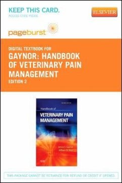 Handbook of Veterinary Pain Management - Elsevier eBook on Vitalsource (Retail Access Card) - Gaynor, James S.; Muir, William W.