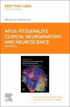 Fitzgerald's Clinical Neuroanatomy and Neuroscience Elsevier eBook on Vitalsource (Retail Access Card) - Mtui, Estomih; Gruener, Gregory; Dockery, Peter