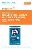 Mosby's Drug Guide for Nurses, with 2012 Update - Elsevier eBook on Vitalsource (Retail Access Card)