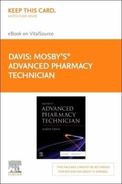 Mosby's Advanced Pharmacy Technician Elsevier eBook on Vitalsource (Retail Access Card) - Davis, Karen