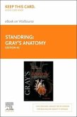 Gray's Anatomy Elsevier eBook on Vitalsource (Retail Access Card): The Anatomical Basis of Clinical Practice