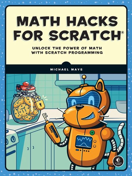 Math Hacks for Scratch (eBook, ePUB)