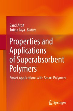 Properties and Applications of Superabsorbent Polymers (eBook, PDF)