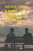 Never Has a Rain Storm Not Cleared (eBook, ePUB)