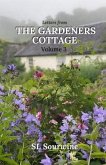 Letters from the Gardeners Cottage Volume 3 (eBook, ePUB)