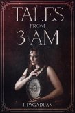 Tales From 3 AM (eBook, ePUB)
