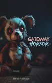 Gateway Horror (2023) (eBook, ePUB)