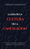 La era de la Cultura de la Cancelacion (eBook, ePUB)