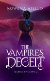 The Vampire's Deceit (Marked by Death, #2) (eBook, ePUB)
