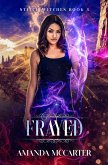 Frayed (Stitch Witches, #3) (eBook, ePUB)