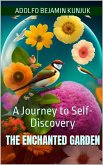 The Enchanted Garden: The Journey to Self-Discovery (eBook, ePUB)