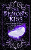 The Demon's Kiss (Bloodcaster Chronicles, #1) (eBook, ePUB)