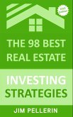The 98 Best Real Estate Investing Strategies (eBook, ePUB)