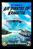 Air Pirates of Krakatoa (Doc Vandal Adventures, #2) (eBook, ePUB)