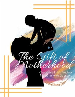The Gift of Motherhood (eBook, ePUB) - Aarat