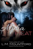 Alpha Heat: A Reverse Age-Gap, Enemies-to-Lovers, Paranormal Werewolf Romance (Wolves of Lupus Latr, #1) (eBook, ePUB)