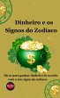 Dinheiro e os Signos do Zodíaco... - Bild 1