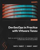 DevSecOps in Practice with VMware Tanzu (eBook, ePUB)