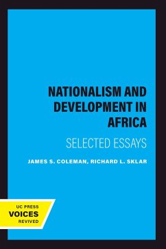 Nationalism and Development in Africa (eBook, ePUB) - Coleman, James S.