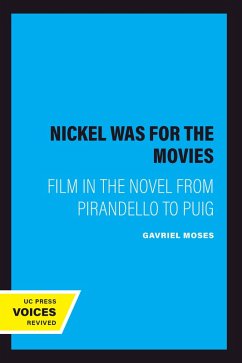 Cover The Nickel Was for the Movies (eBook, ePUB)