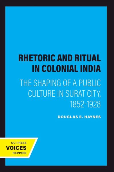 Rhetoric and Ritual in Colonial India (eBook, ePUB) Rhetoric and Ritual in Colonial India (eBook, ePUB)