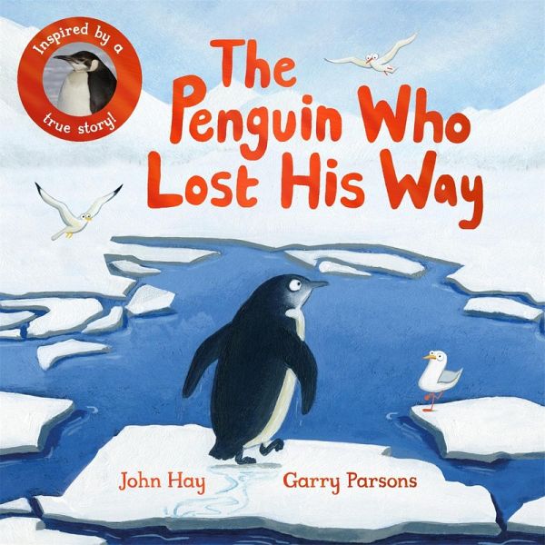 The Penguin Who Lost His Way (eBook, ePUB) The Penguin Who Lost His Way (eBook, ePUB)