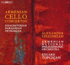 Armenische Cellokonzerte - Chaushian/Topchjan/Armenian National Philharmonic