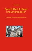 Sippel-Libbet, Schängel und Schlammbeiser (eBook, ePUB) Sippel-Libbet, Schängel und Schlammbeiser (eBook, ePUB)