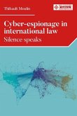 Cyber-espionage in international law (eBook, ePUB)