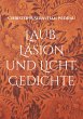 Laub, Läsion und Licht (eBook, ePUB) - Bild 1