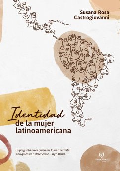 Identidad de la mujer latinoamericana (eBook, ePUB) - Castrogiovanni, Susana Rosa