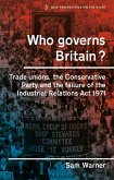 Who governs Britain? (eBook, ePUB) Who governs Britain? (eBook, ePUB)