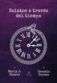 Relatos a través del tiempo (eBook, ePUB)