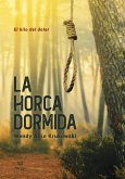 La horca dormida (eBook, ePUB)