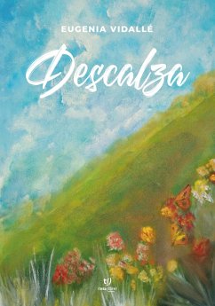Descalza (eBook, ePUB) - Vidallé, Eugenia