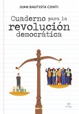 Cuaderno para la revolución democrática (eBook, ePUB)