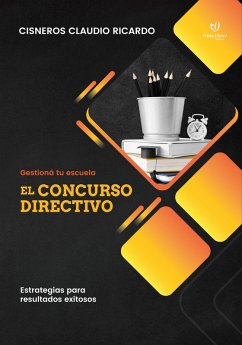 El concurso directivo (eBook, ePUB) - Cisneros, Claudio Ricardo