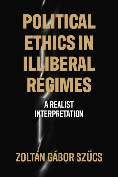 Cover Political ethics in illiberal regimes (eBook, ePUB)