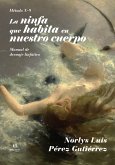 La ninfa que habita en nuestro cuerpo (eBook, ePUB)