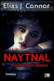 Naytnal - The endless search (deutsche Version) (eBook, ePUB)
