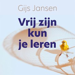 Vrij zijn kun je leren (MP3-Download) - Jansen, Gijs