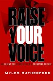 Raise Your Voice (eBook, ePUB)