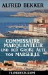 Commissaire Marquanteur und der Große... - Bild 1