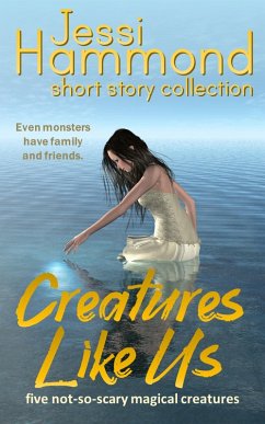 Creatures Like Us (eBook, ePUB) - Hammond, Jessi