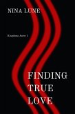 Finding True Love (Kingdoms Anew, #1) (eBook, ePUB)