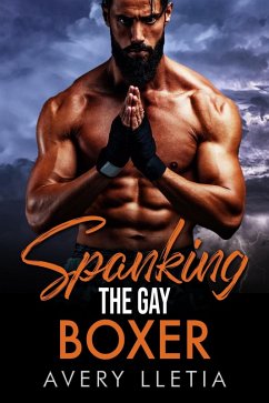 Cover Spanking The Gay Boxer (eBook, ePUB)