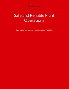 Safe and Reliable Plant Operations (eBook, ePUB) - Roeben, Dietrich