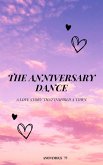 The Anniversary Dance - A Love Story That Inspired a Town (eBook, ePUB)